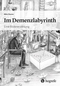 Vorderes Coverbild Im Demenzlabyrinth