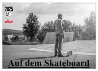 Vorderes Coverbild Auf dem Skateboard (Wandkalender 2025 DIN A3 quer), CALVENDO Monatskalender
