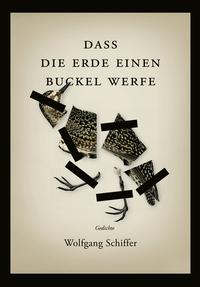 Vorderes Coverbild Dass die Erde einen Buckel werfe