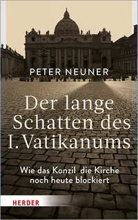 Vorderes Coverbild Der lange Schatten des I. Vatikanums
