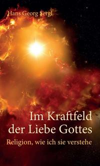 Vorderes Coverbild Im Kraftfeld der Liebe Gottes