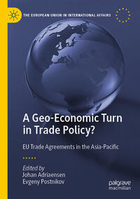 Vorderes Coverbild A Geo-Economic Turn in Trade Policy?