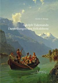 Vorderes Coverbild Adolph Tidemands Darstellungen des Volkslebens
