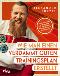 Vorderes Coverbild Wie man einen verdammt guten Trainingsplan erstellt