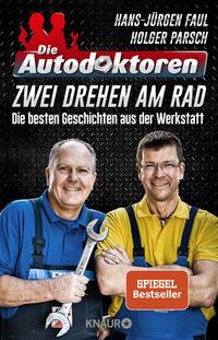 Vorderes Coverbild Die Autodoktoren - Zwei drehen am Rad