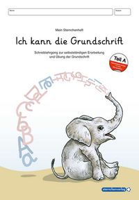 Vorderes Coverbild Ich kann die Grundschrift Teil A - Schreiblehrgang - neu überarbeitet mit 4 weiteren Übungsseiten