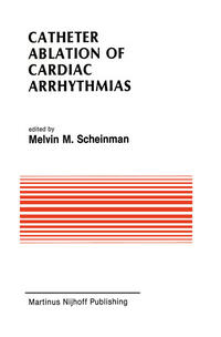 Vorderes Coverbild Catheter Ablation of Cardiac Arrhythmias