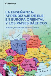 Vorderes Coverbild La enseñanza-aprendizaje de ELE en Europa Oriental y los países bálticos