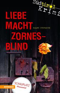 Vorderes Coverbild Liebe macht zornesblind