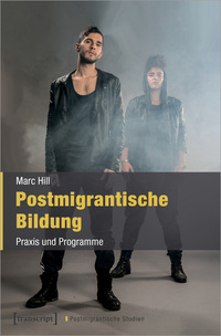 Vorderes Coverbild Postmigrantische Bildung