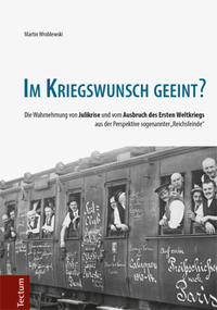 Vorderes Coverbild Im Kriegswunsch geeint?