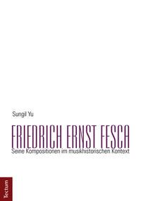 Vorderes Coverbild Friedrich Ernst Fesca