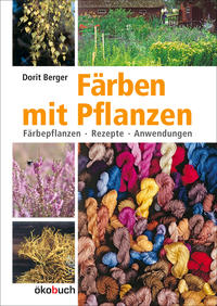 Vorderes Coverbild Färben mit Pflanzen
