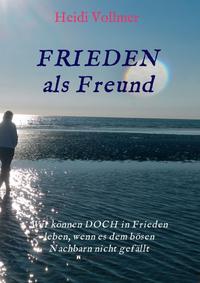 Vorderes Coverbild FRIEDEN als Freund