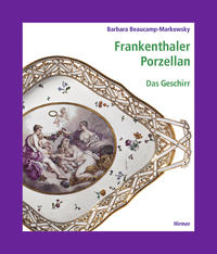 Vorderes Coverbild Frankenthaler Porzellan