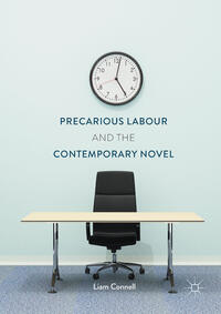 Vorderes Coverbild Precarious Labour and the Contemporary Novel