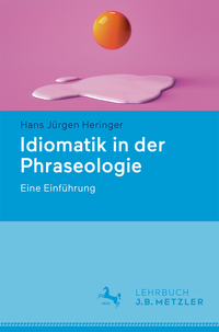 Vorderes Coverbild Idiomatik in der Phraseologie