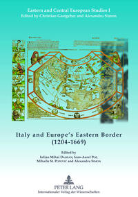 Vorderes Coverbild Italy and Europe’s Eastern Border (1204-1669)