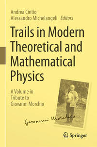 Vorderes Coverbild Trails in Modern Theoretical and Mathematical Physics