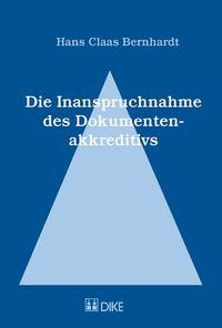 Vorderes Coverbild Die Inanspruchnahme des Dokumentenakkreditiv