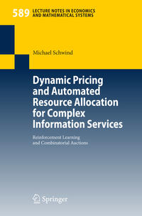 Vorderes Coverbild Dynamic Pricing and Automated Resource Allocation for Complex Information Services