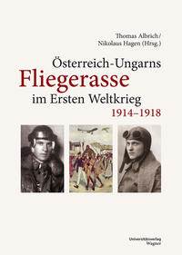 Vorderes Coverbild Österreich-Ungarns Fliegerasse im Ersten Weltkrieg 1914–1918