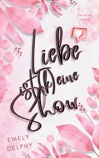 Vorderes Coverbild Liebe ist (k)eine Show