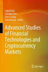 Vorderes Coverbild Advanced Studies of Financial Technologies and Cryptocurrency Markets