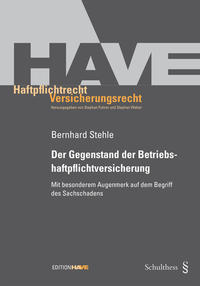 Vorderes Coverbild Der Gegenstand der Betriebshaftpflichtversicherung