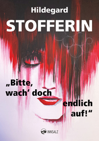 Vorderes Coverbild "Bitte, wach' doch endlich auf!"