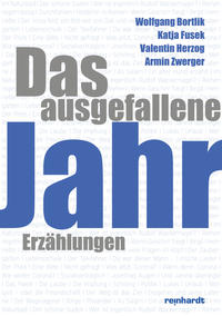 Vorderes Coverbild Das ausgefallene Jahr