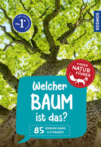 Vorderes Coverbild Welcher Baum ist das? Kindernaturführer