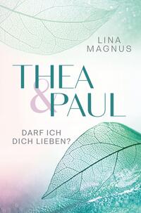 Vorderes Coverbild Thea & Paul