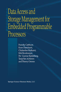 Vorderes Coverbild Data Access and Storage Management for Embedded Programmable Processors