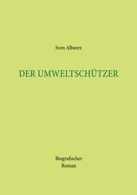 Vorderes Coverbild Der Umweltschützer