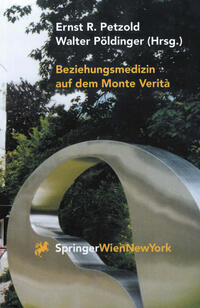 Vorderes Coverbild Beziehungsmedizin auf dem Monte Verità