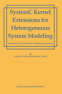 Vorderes Coverbild SystemC Kernel Extensions for Heterogeneous System Modeling