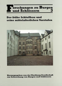 Vorderes Coverbild Der frühe Schloßbau und seine mittelalterlichen Vorstufen