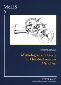 Vorderes Coverbild Mythologische Subtexte in Theodor Fontanes «Effi Briest»