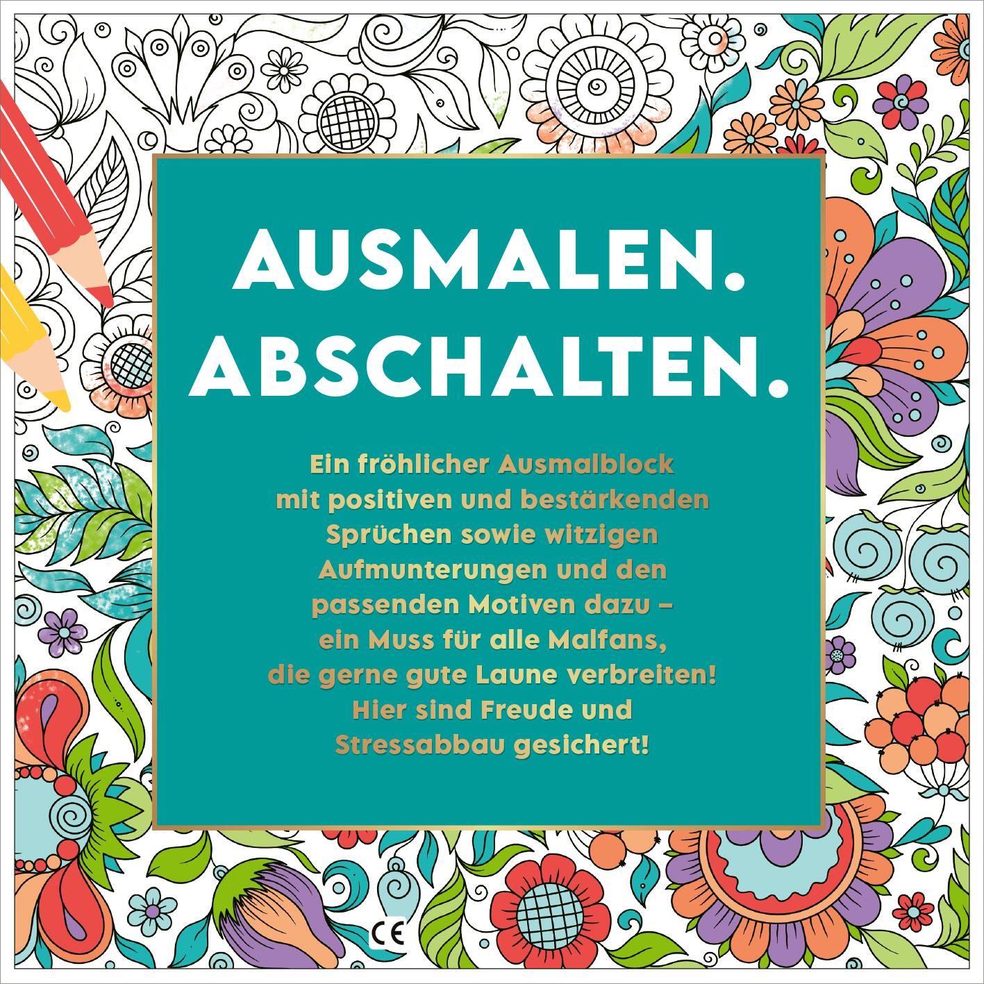 Rückseitencover Ausmalen. Abschalten. Glücklich sein.
