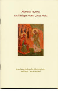 Vorderes Coverbild Akathistos Hymnus zur allheiligen Mutter Gottes Maria