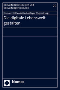 Vorderes Coverbild Die digitale Lebenswelt gestalten