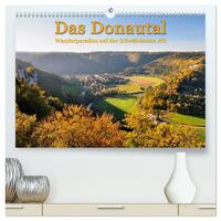 Vorderes Coverbild Das Donautal - Wanderparadies auf der Schwäbischen Alb (hochwertiger Premium Wandkalender 2025 DIN A2 quer), Kunstdruck in Hochglanz