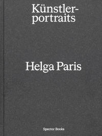 Vorderes Coverbild Helga Paris. Künstlerportraits