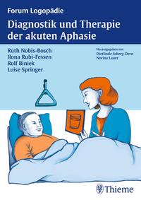 Vorderes Coverbild Diagnostik und Therapie der akuten Aphasie