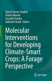 Vorderes Coverbild Molecular Interventions for Developing Climate-Smart Crops: A Forage Perspective