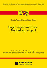 Vorderes Coverbild Cogito, ergo commoveo - Multitasking im Sport