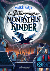Vorderes Coverbild Die Bestimmung der Mondsteinkinder