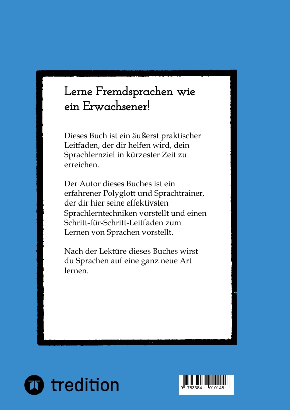 Rückseitencover Wie du in 3 Monaten eine neue Sprache lernst