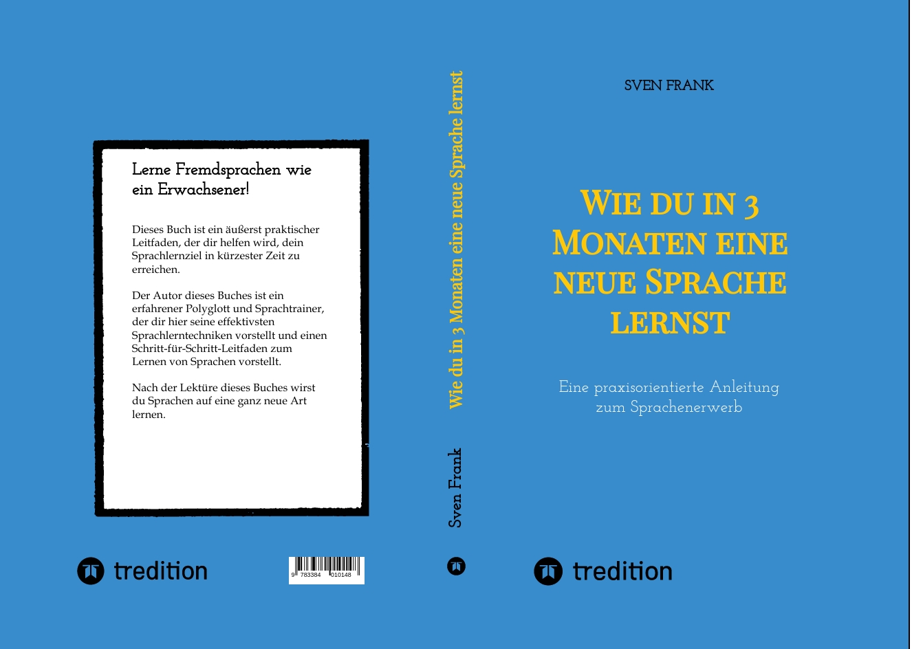 Gesamtes Coverbild Wie du in 3 Monaten eine neue Sprache lernst